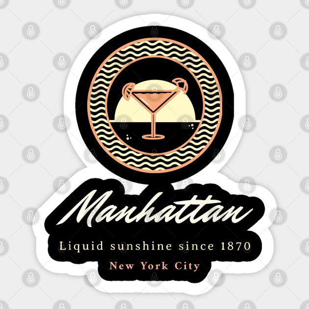 Manhattan - Since 1870 - Liquid Summer Sticker by All About Nerds